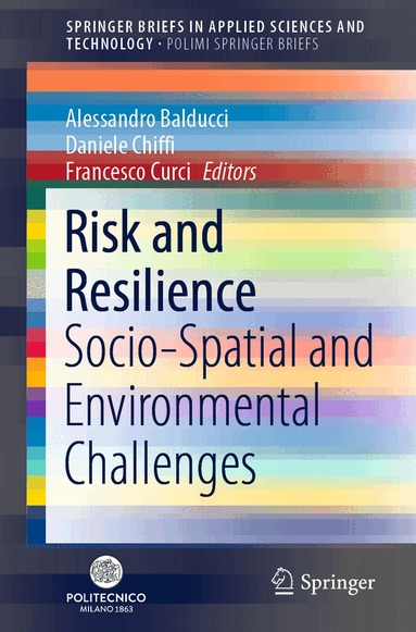 Alessandro Balducci, Daniele Chiffi, Francesco Curci - Risk and Resilience, Häftad