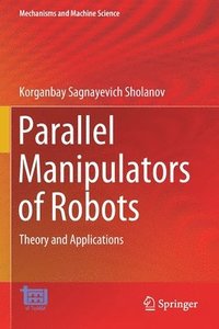 bokomslag Parallel Manipulators of Robots