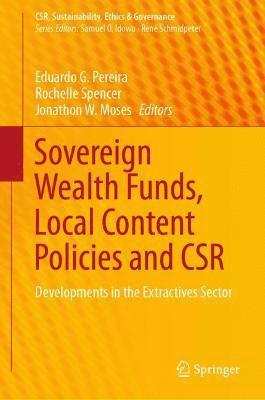 bokomslag Sovereign Wealth Funds, Local Content Policies and CSR