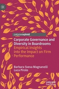 bokomslag Corporate Governance and Diversity in Boardrooms