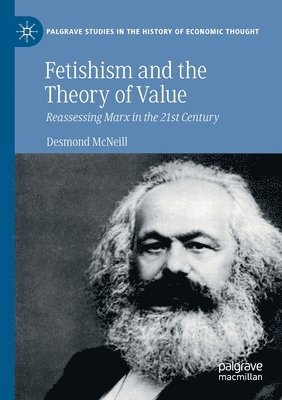 Fetishism and the Theory of Value 1