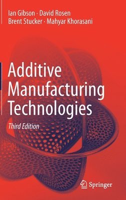Additive Manufacturing Technologies 1