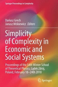 bokomslag Simplicity of Complexity in Economic and Social Systems