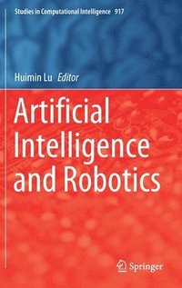 bokomslag Artificial Intelligence and Robotics