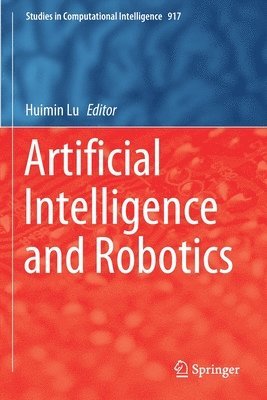 bokomslag Artificial Intelligence and Robotics