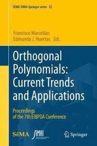 bokomslag Orthogonal Polynomials: Current Trends and Applications
