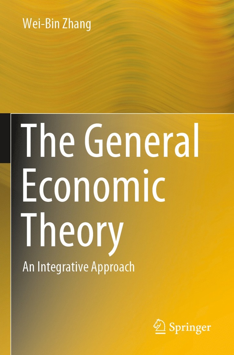 General Economic Theory