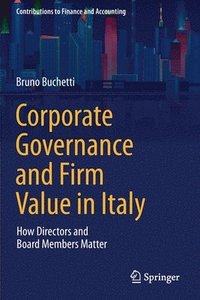 bokomslag Corporate Governance and Firm Value in Italy