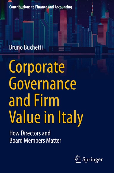 Bruno Buchetti - Corporate Governance and Firm Value in Italy, Häftad