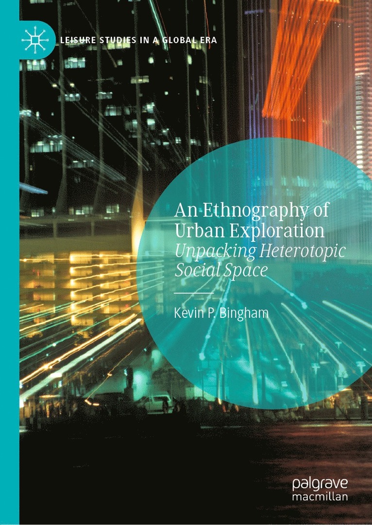 Ethnography of Urban Exploration