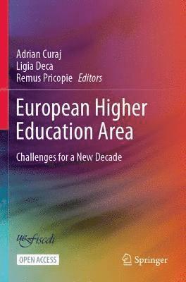 European Higher Education Area: Challenges for a New Decade 1