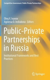 bokomslag Public-Private Partnerships in Russia