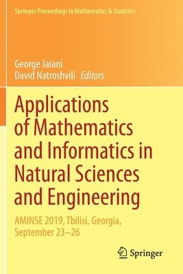 Applications of Mathematics and Informatics in Natural Sciences and Engineering 1