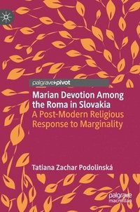 bokomslag Marian Devotion Among the Roma in Slovakia