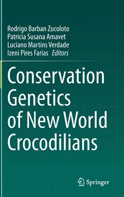 Conservation Genetics of New World Crocodilians 1