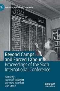 bokomslag Beyond Camps and Forced Labour