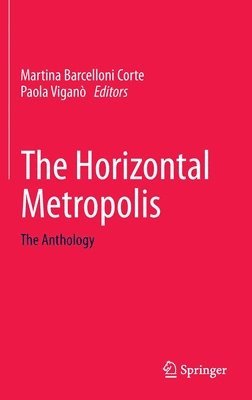 bokomslag The Horizontal Metropolis