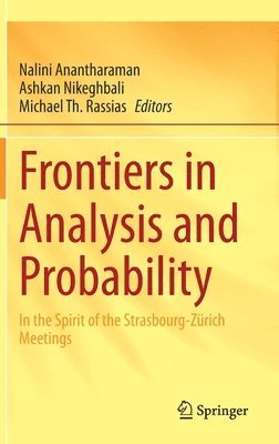 Frontiers in Analysis and Probability 1