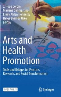 bokomslag Arts and Health Promotion