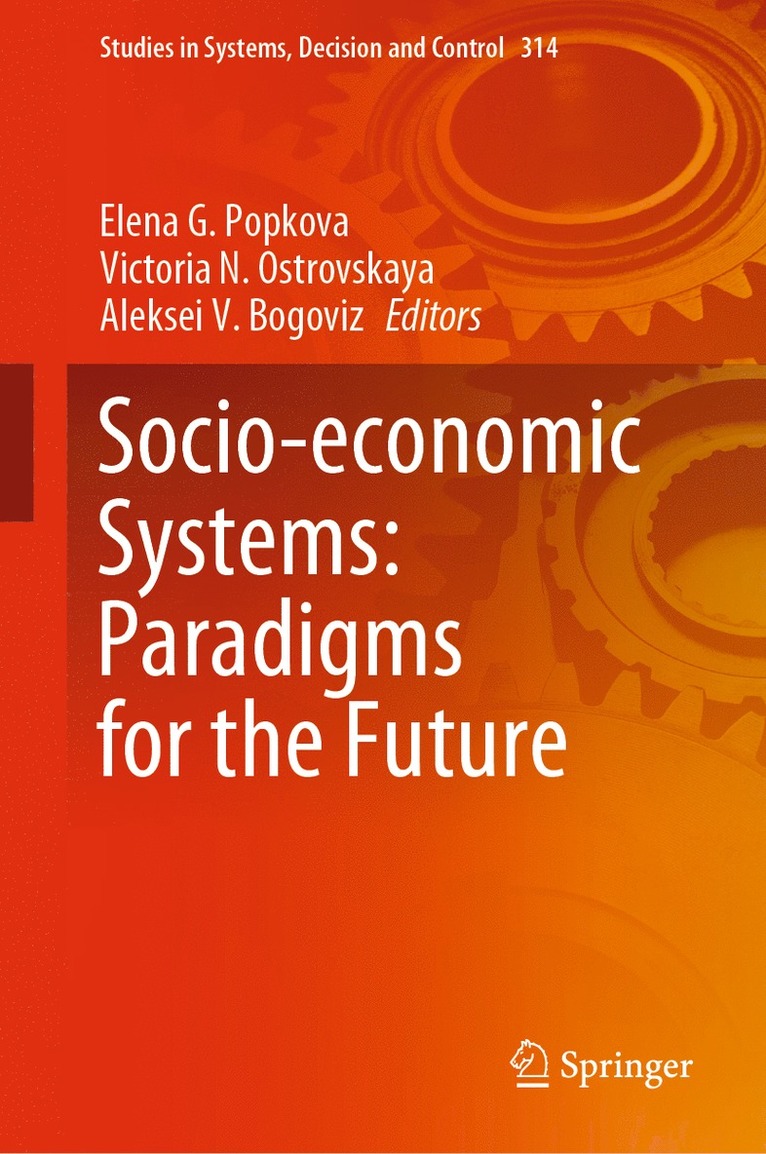 Socio-economic Systems: Paradigms for the Future 1