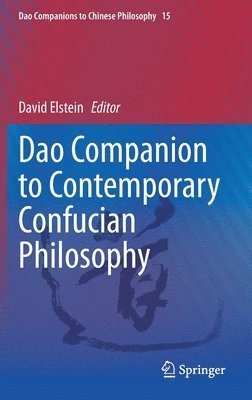 Dao Companion to Contemporary Confucian Philosophy 1