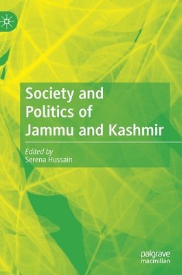 bokomslag Society and Politics of Jammu and Kashmir