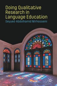 bokomslag Doing Qualitative Research in Language Education