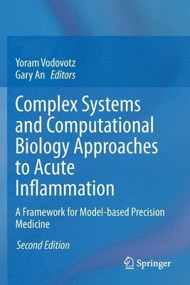 Complex Systems and Computational Biology Approaches to Acute Inflammation 1