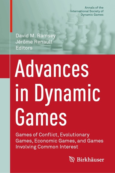 David M. Ramsey, Jérôme Renault - Advances in Dynamic Games, Inbunden