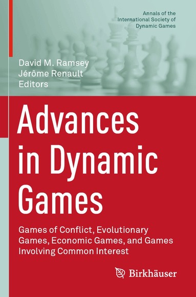 David M. Ramsey, Jérôme Renault - Advances in Dynamic Games, Häftad