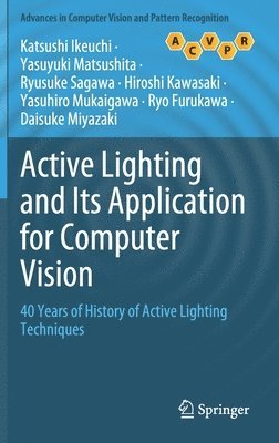 bokomslag Active Lighting and Its Application for Computer Vision