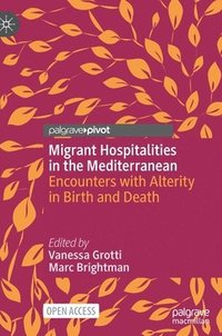 bokomslag Migrant Hospitalities in the Mediterranean