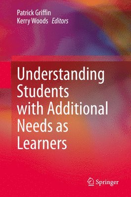 Understanding Students with Additional Needs as Learners 1