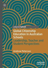 bokomslag Global Citizenship Education in Australian Schools