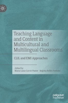 Teaching Language and Content in Multicultural and Multilingual Classrooms 1