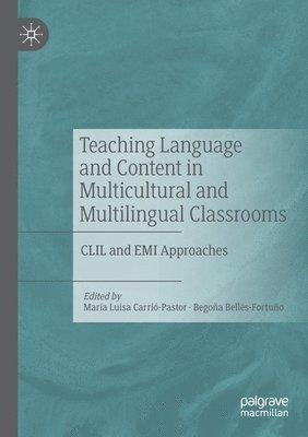 Teaching Language and Content in Multicultural and Multilingual Classrooms 1