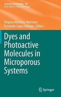 bokomslag Dyes and Photoactive Molecules in Microporous Systems