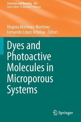 bokomslag Dyes and Photoactive Molecules in Microporous Systems