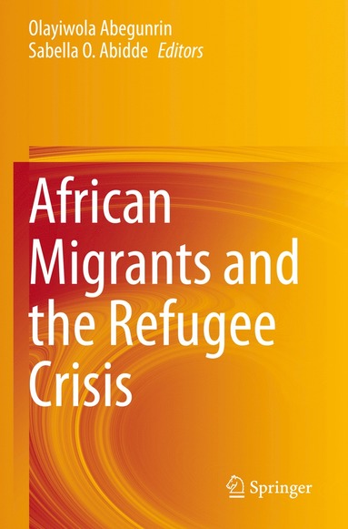 bokomslag African Migrants and the Refugee Crisis