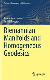 bokomslag Riemannian Manifolds and Homogeneous Geodesics