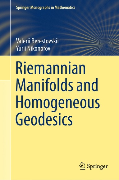 bokomslag Riemannian Manifolds and Homogeneous Geodesics