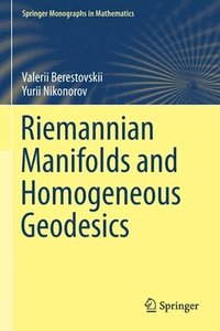 bokomslag Riemannian Manifolds and Homogeneous Geodesics