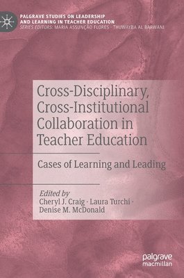 Cross-Disciplinary, Cross-Institutional Collaboration in Teacher Education 1