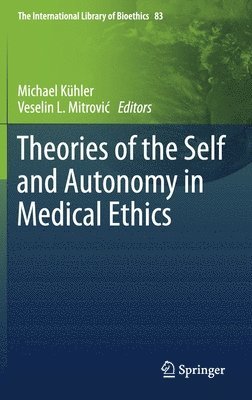 bokomslag Theories of the Self and Autonomy in Medical Ethics