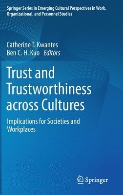 Trust and Trustworthiness across Cultures 1