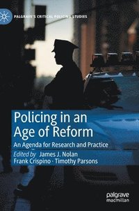 bokomslag Policing in an Age of Reform