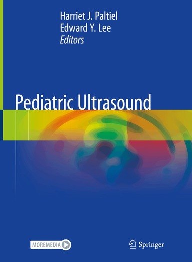 Harriet J. Paltiel, Edward Y. Lee - Pediatric Ultrasound, Inbunden
