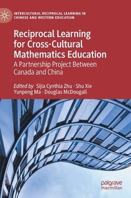 bokomslag Reciprocal Learning for Cross-Cultural Mathematics Education