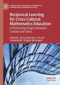 bokomslag Reciprocal Learning for Cross-Cultural Mathematics Education