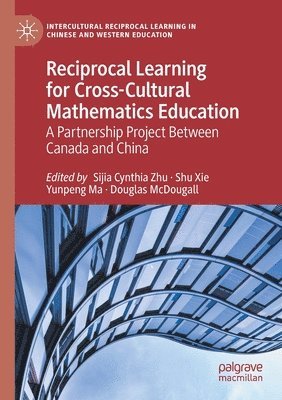 Reciprocal Learning for Cross-Cultural Mathematics Education 1